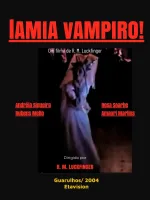 Lâmia, Vampiro!