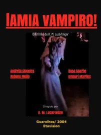 Lâmia, Vampiro!