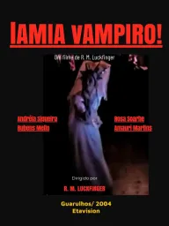 Lâmia, Vampiro!