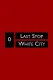 Last Stop White City