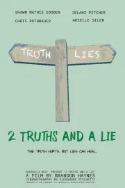 2 Truths & A Lie