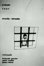 Evasão – Invasão