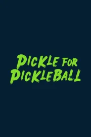 Pickle For Pickleball