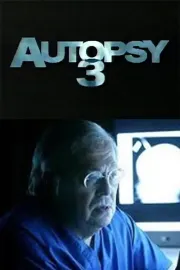 Autopsy 3: Voices from the Grave