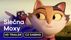 Slečna Moxy: trailer, český dabing