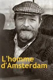 l'homme d'amsterdam