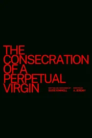 The Consecration of a Perpetual Virgin