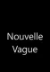 Nouvelle Vague