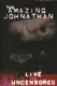 The Amazing Johnathan - Live and Uncensored