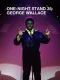 George Wallace: One Night Stand
