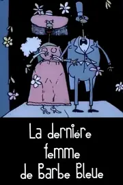 La dernière femme de Barbe Bleue