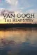 Van Gogh: The Real Story