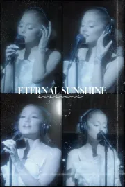 Ariana Grande: eternal sunshine sessions
