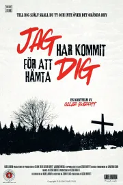 Jag har kommit för att hämta dig