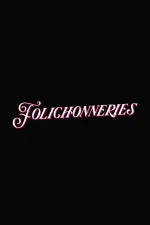 Folichonneries