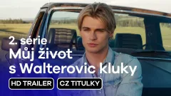 Můj život s Walterovic kluky: teaser trailer na 2. sérii