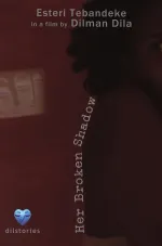 Her Broken Shadow