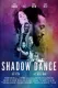 Shadow Dance
