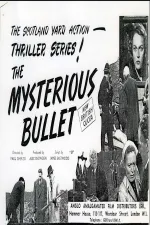 The Mysterious Bullet