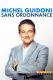 Michel Guidoni - Sans ordonnance
