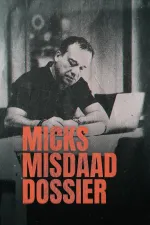 Micks Misdaaddossier: The Pink Panthers