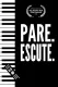 Pare. Escute.