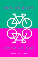 Out of Body, Out of Mind