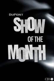 DuPont Show of the Month, The