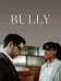 Bully