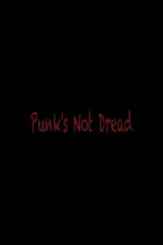 Punk´s Not Dread