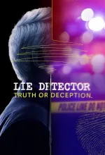 Lie Detector: Truth or Deception
