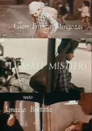 Mali mestieri, I