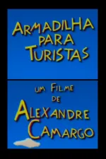 Armadilha Para Turistas