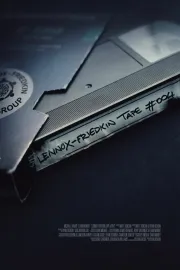 Lennox Friedkin Tape #004