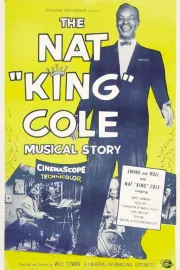 The Nat 'King' Cole Musical Story