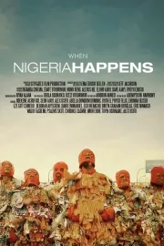 When Nigeria Happens