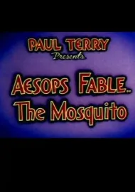 Aesop's Fable: The Mosquito