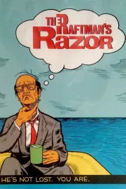 Raftman's Razor, The
