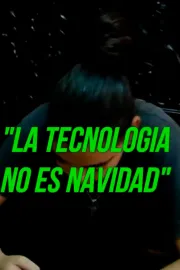 La Tecnologia No Es Navidad