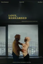 Love, Rehearsed