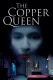 The Copper Queen