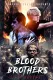Blood Brothers: Life Harvest