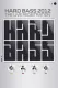 Hard Bass 2012 - The Live Registration