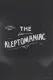 Kleptomaniac, The