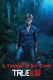 True Blood. A Farewell to Bon Temps