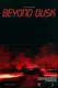 Beyond Dusk