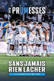 Sans Jamais Rien Lacher EP-1 PrOMesses
