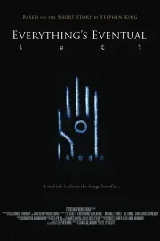 Everything's Eventual