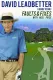 David Leadbetter : Faults & Fixes with Nick Price