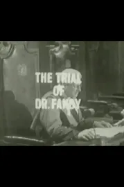 The Trial of Dr. Fancy